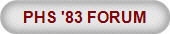 PHS '83 FORUM